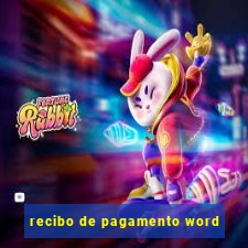 recibo de pagamento word